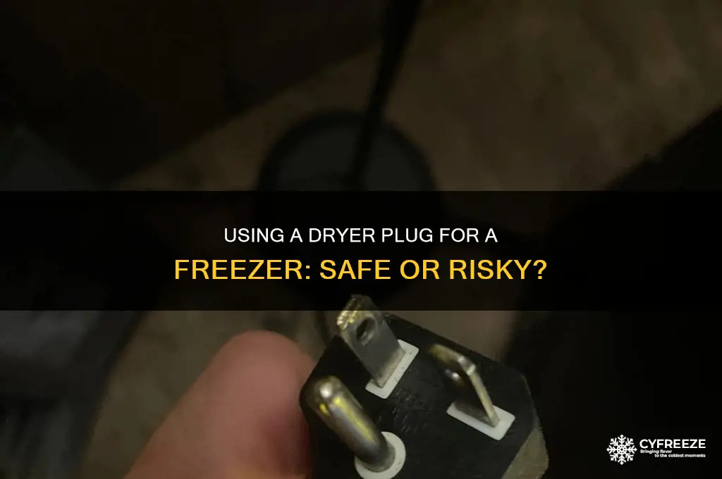 can you use a dryer plug for a freezer