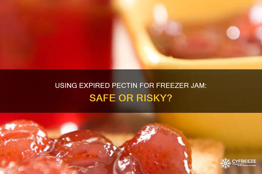 can you use expired pectin for freezer jam