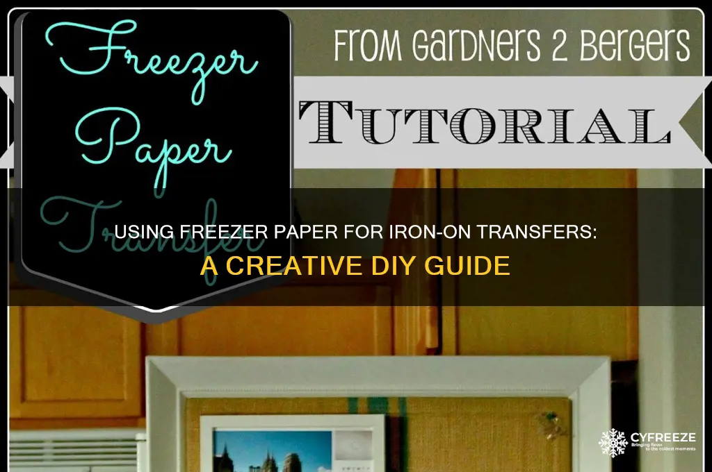 can you use freezer paper for iron on transfers