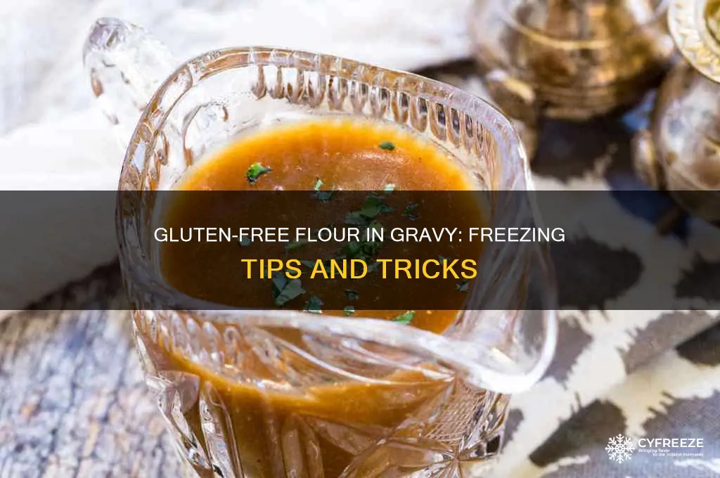 can you use gluten free flour in gravy and freeze