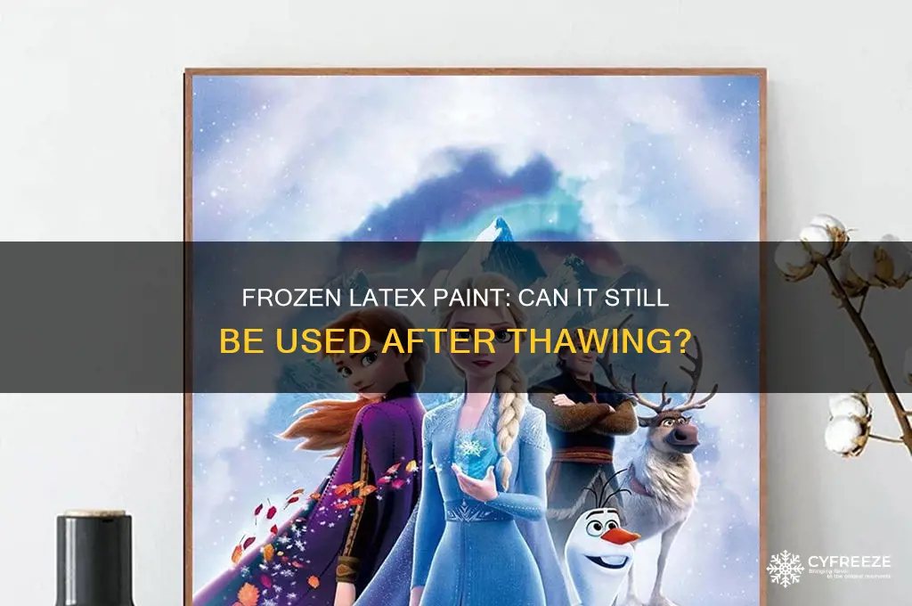 can you use latex paint if it freezes
