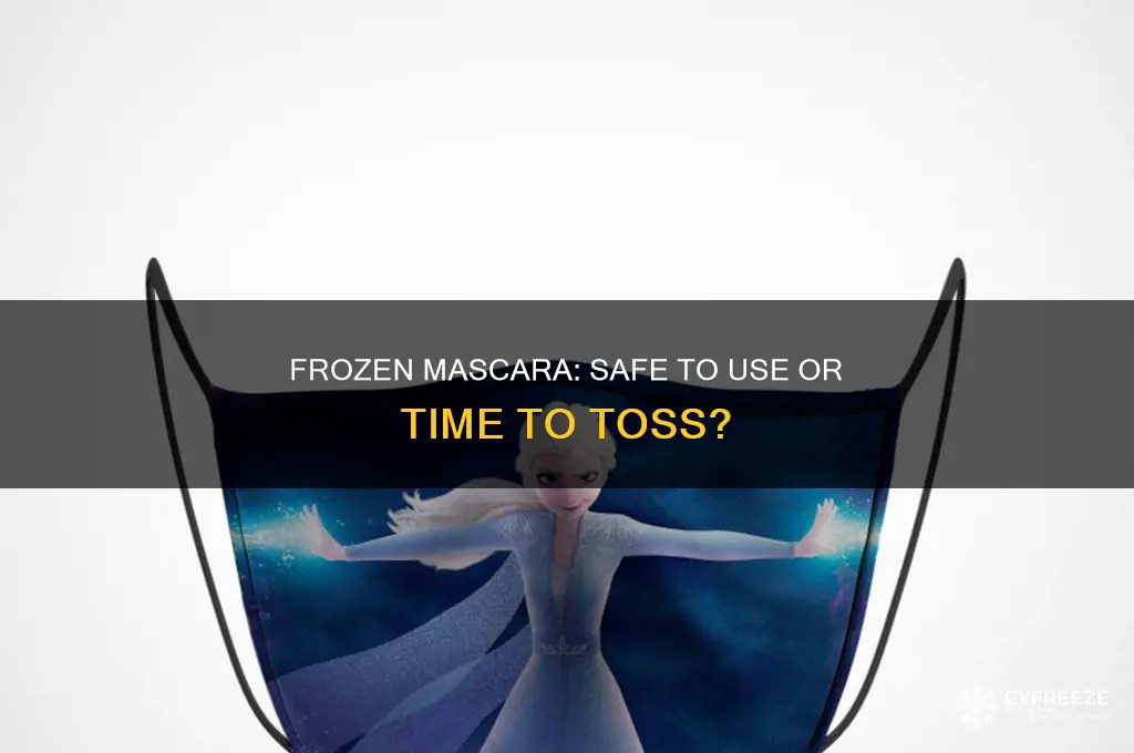 can you use mascara if it freezes