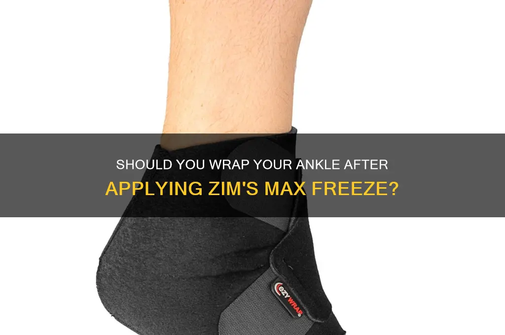 can you wrap your ankle after using zim