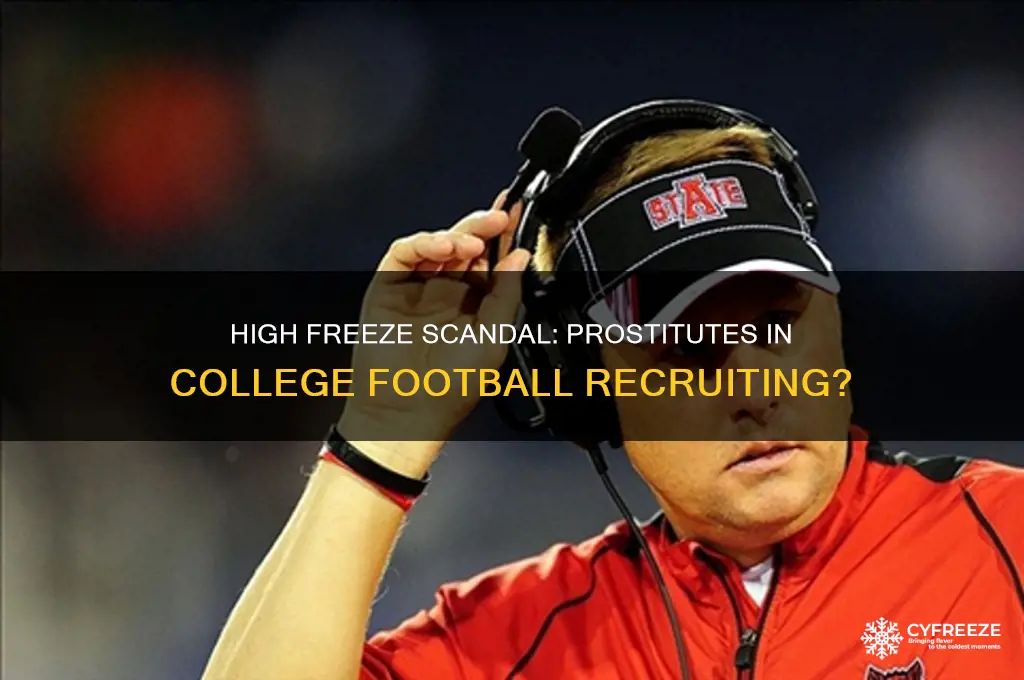 did high freeze use prostitutes for recruiting