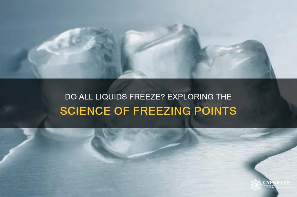 do all liquids have a freezing point