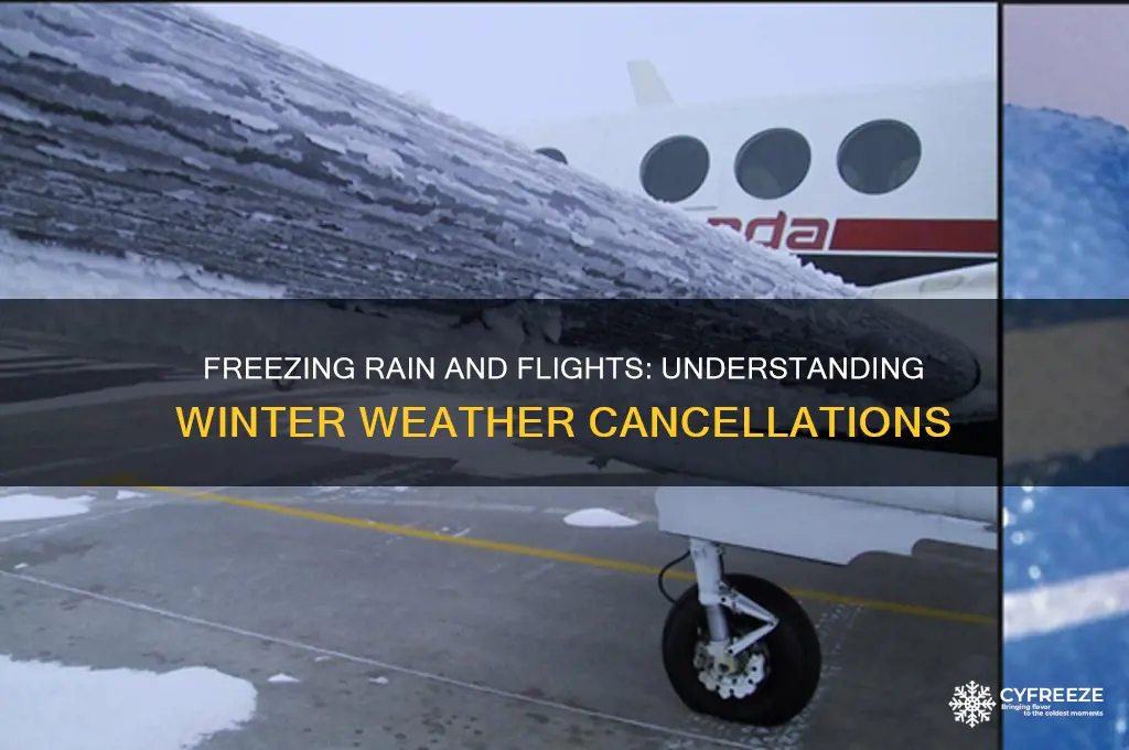 do flights get cancelled for freezing rain