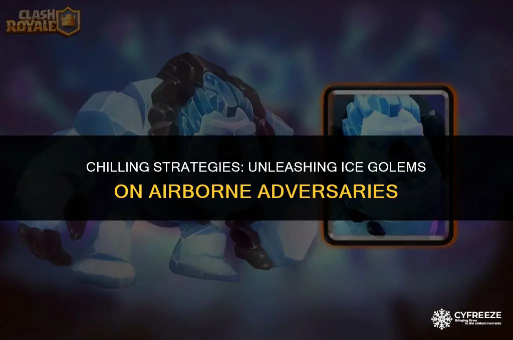 do ice golems freeze air troops