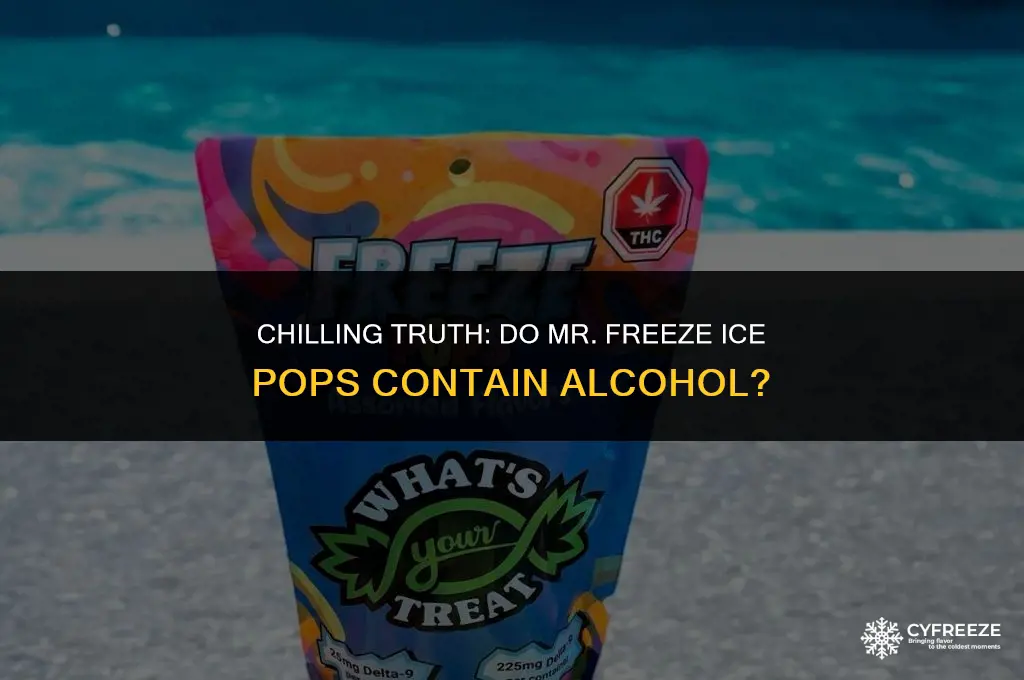 do mr freeze ice pops contain alcohol
