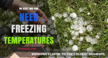 Sleet and Hail: Do Freezing Temperatures Always Play a Role?