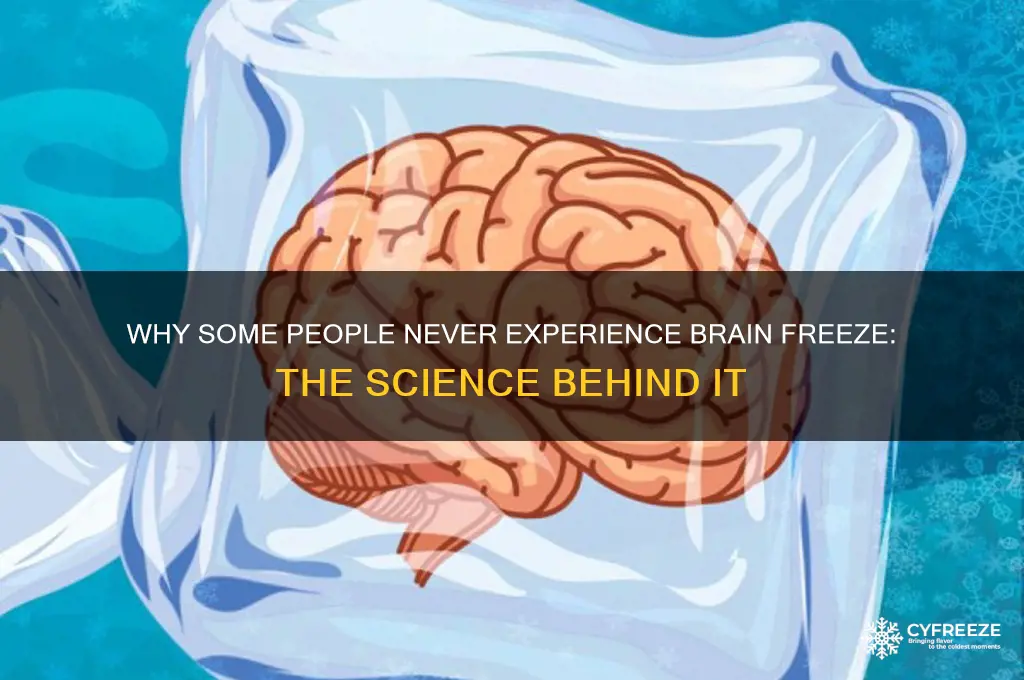 do some people not get brain freeze