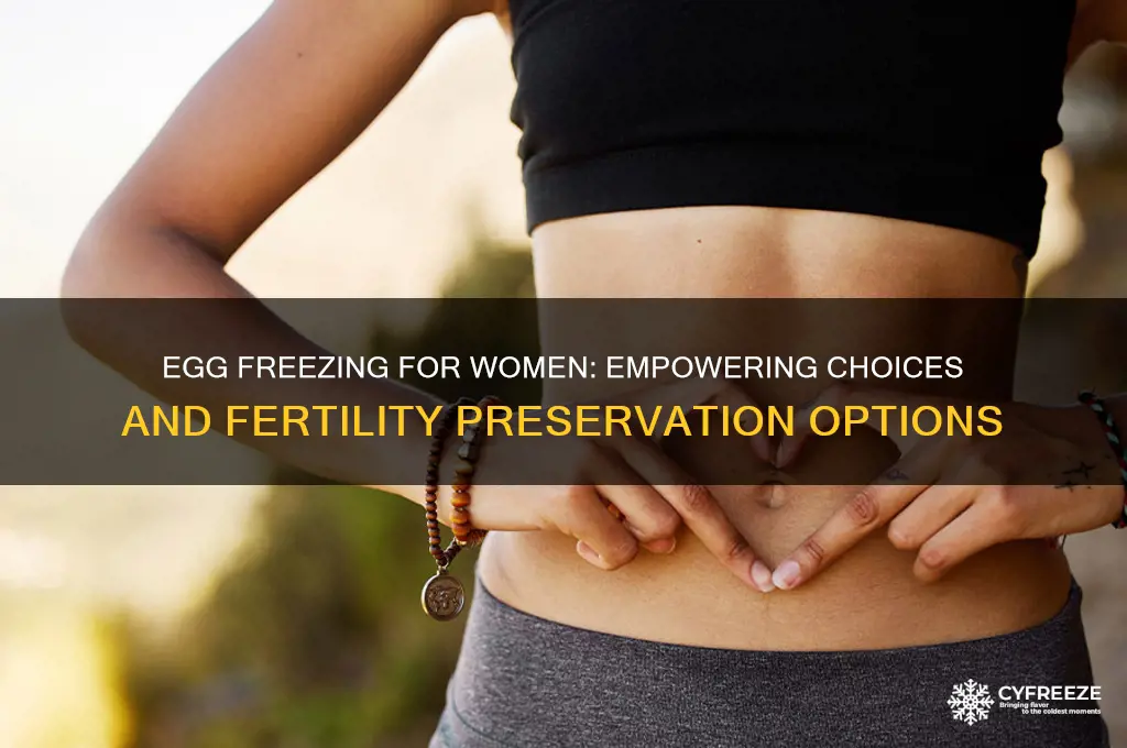 do women freeze their eggs