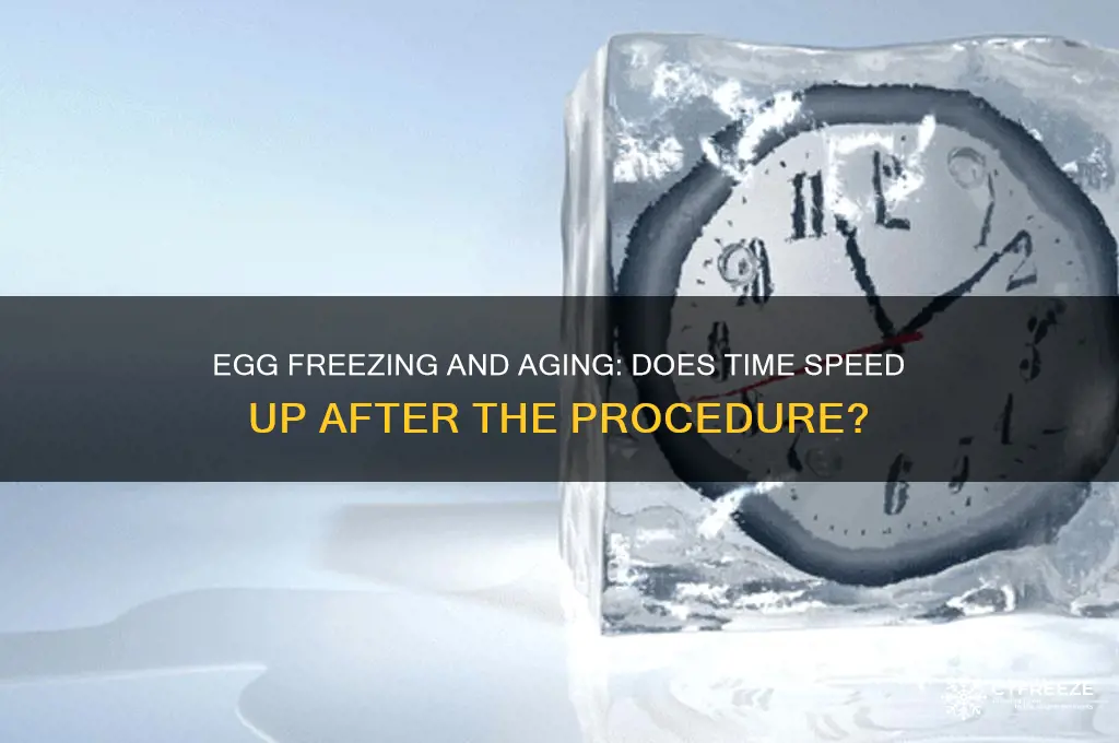do you age faster after egg freezing