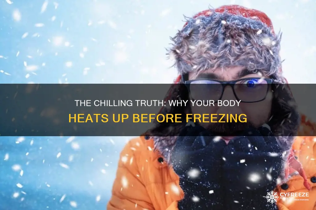 do you get really warm before freezing to death