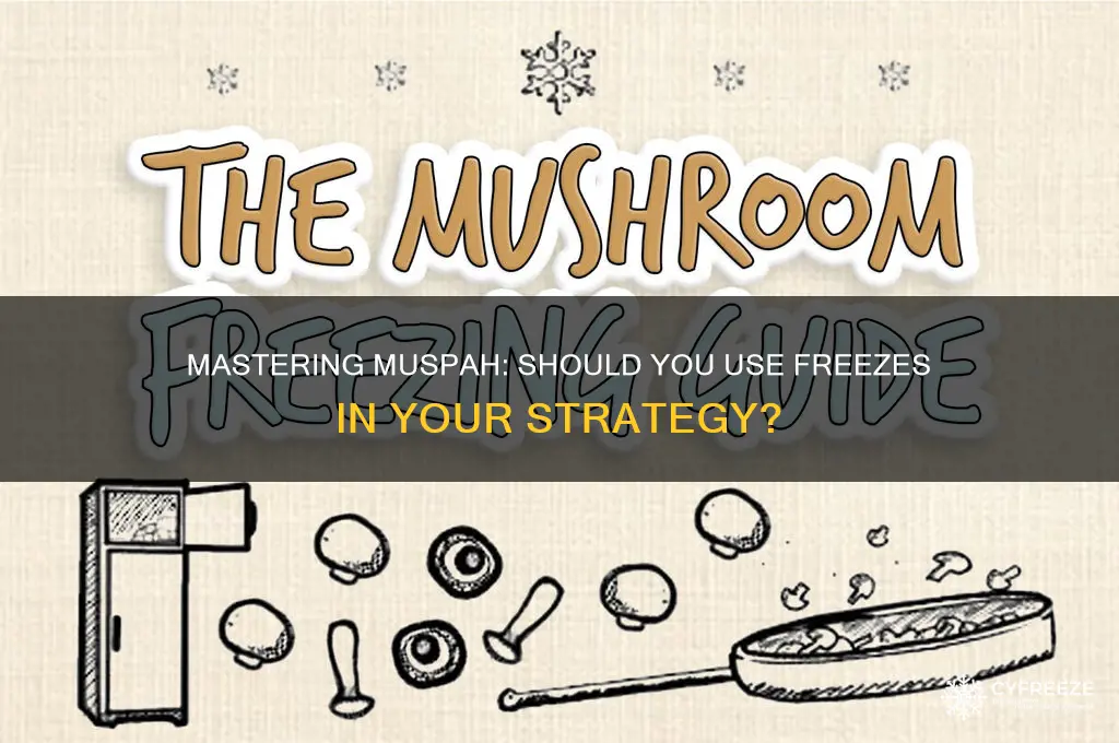 do you use freezes muspah