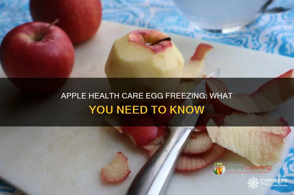does apple health care freeze eggs
