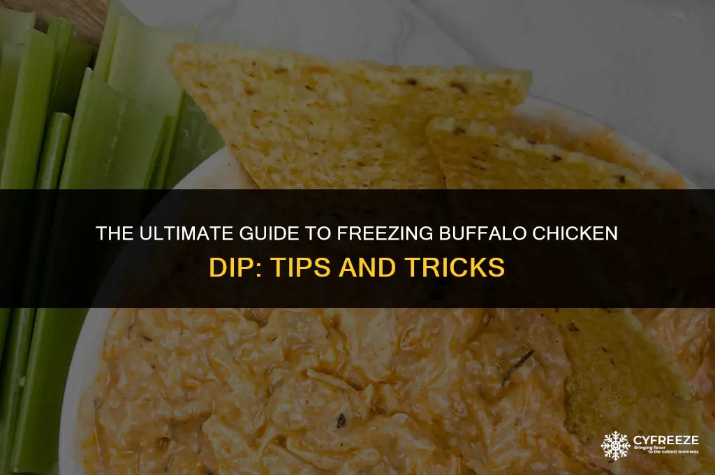 does buffalo chicken dip freeze well