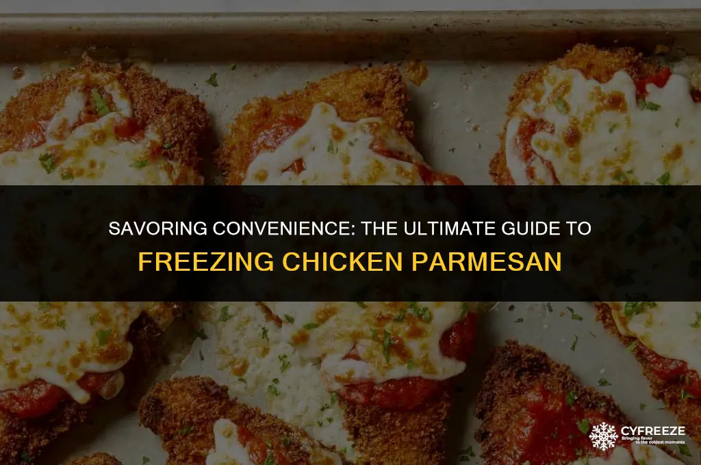 does chicken parm freeze well