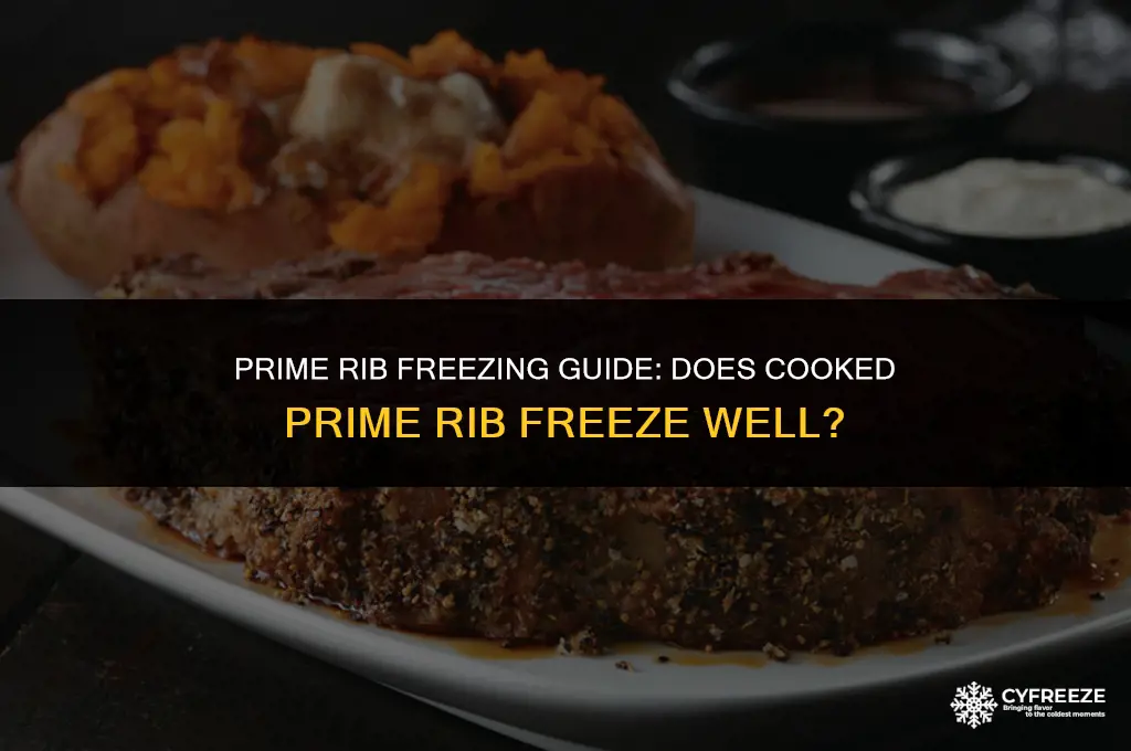 does cooked prime rib freeze well