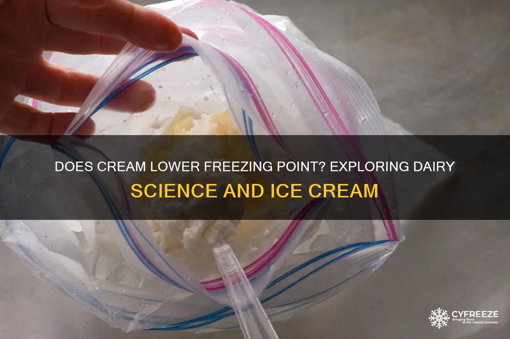 does cream lower freezing point