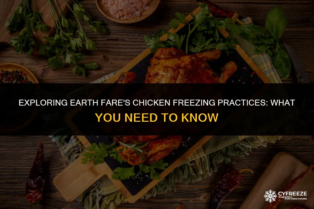 does earth fare freeze chicken
