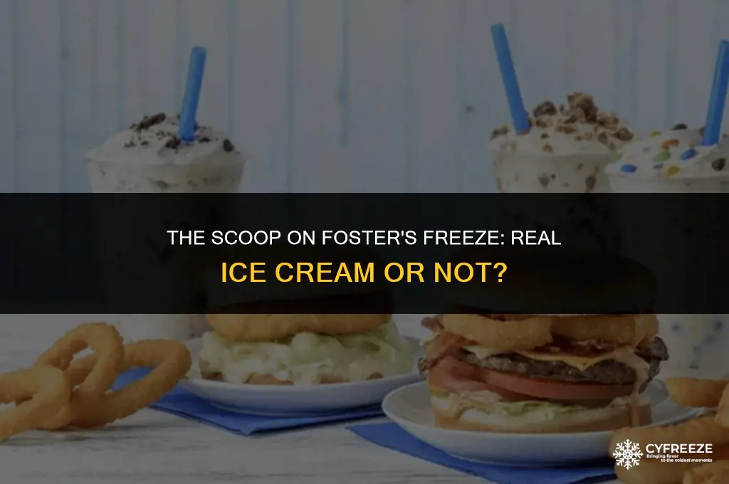 does fosters freeze use real ice cream