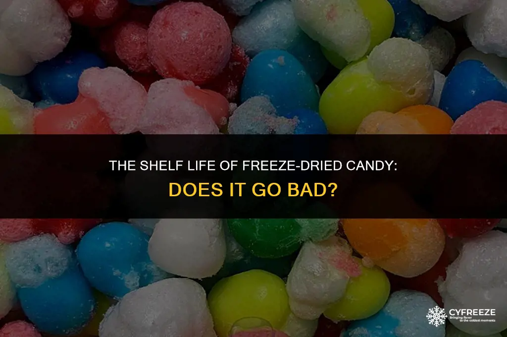 does freeze dried candy go bad