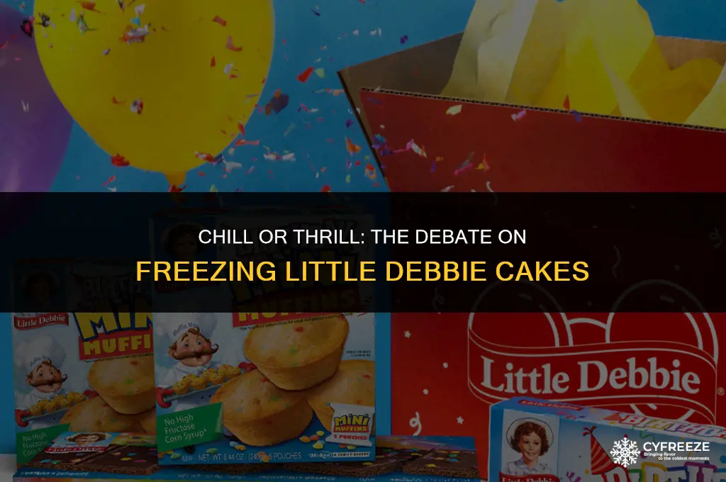 does freezeing little debbie cakes make them better