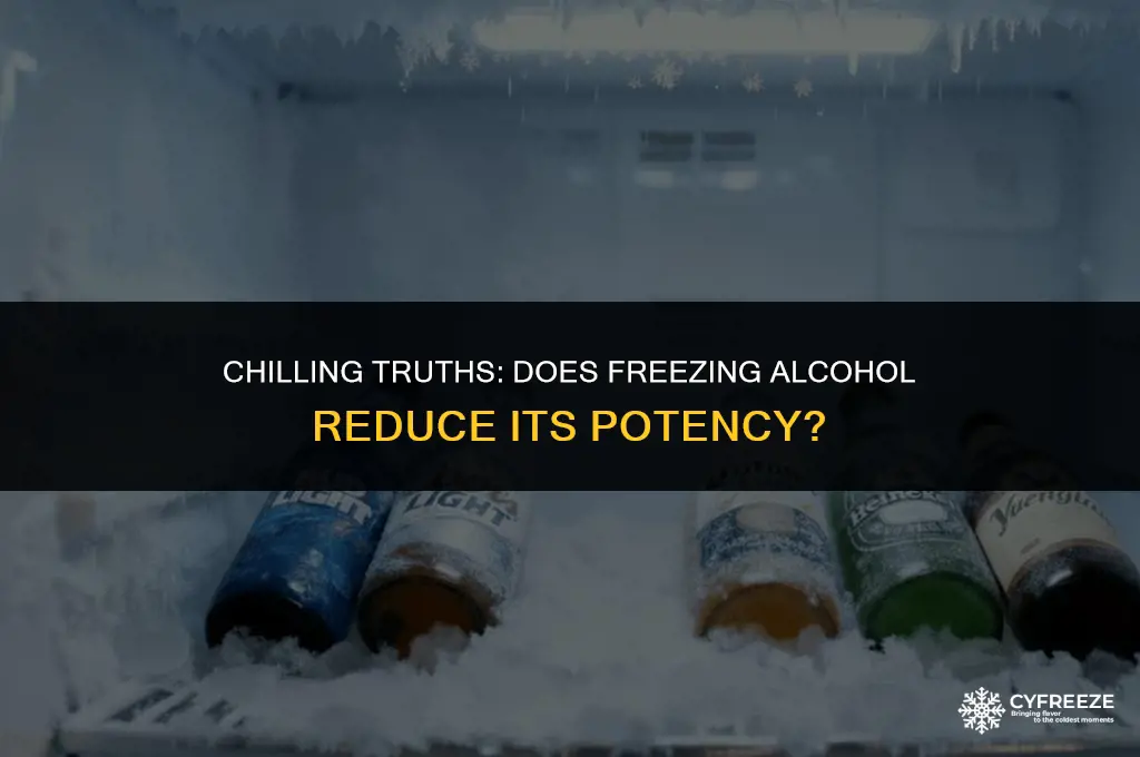 does freezing alchohol make it less