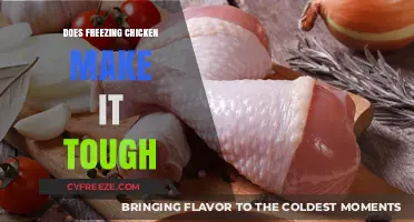 The Impact of Freezing on Chicken Texture: Tough or Tender?