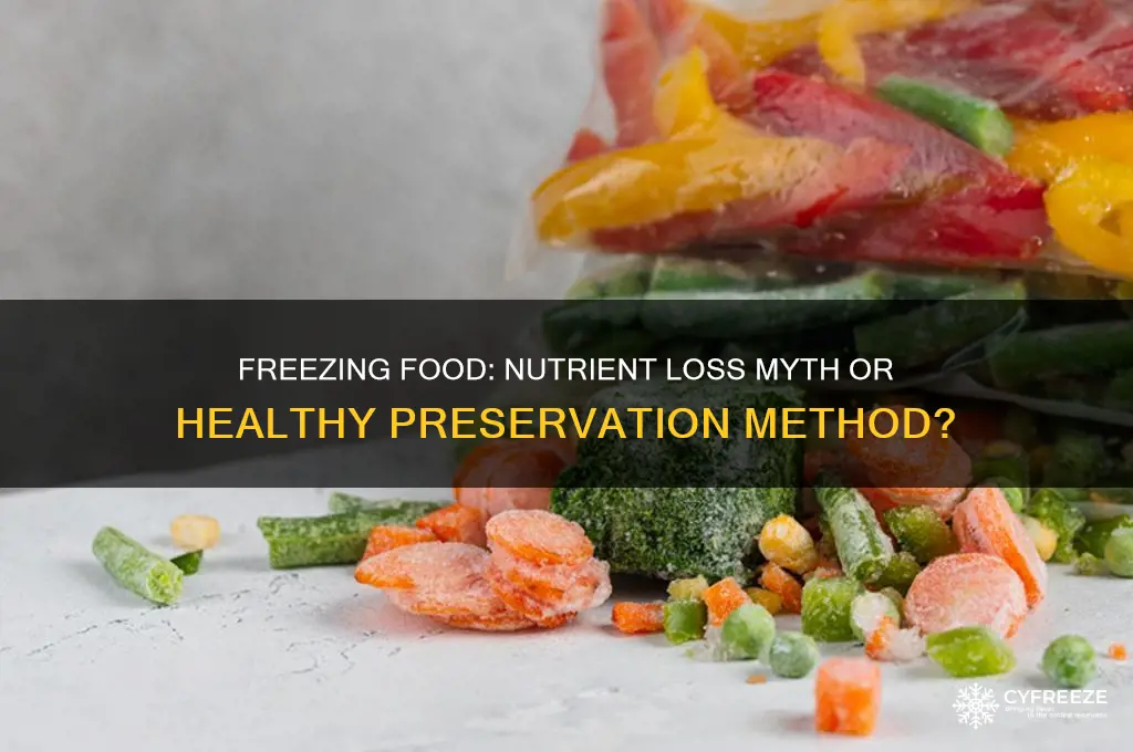 does freezing food get rid of nutrients
