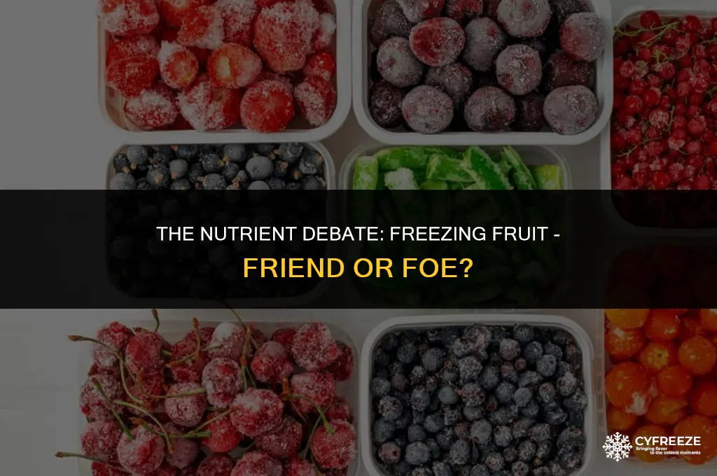 does freezing fruit make it lose nutrients