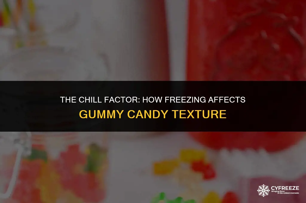does freezing gummy candy make them harder