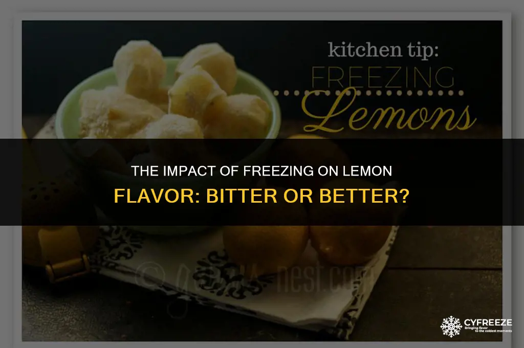 does freezing lemons make them bitter