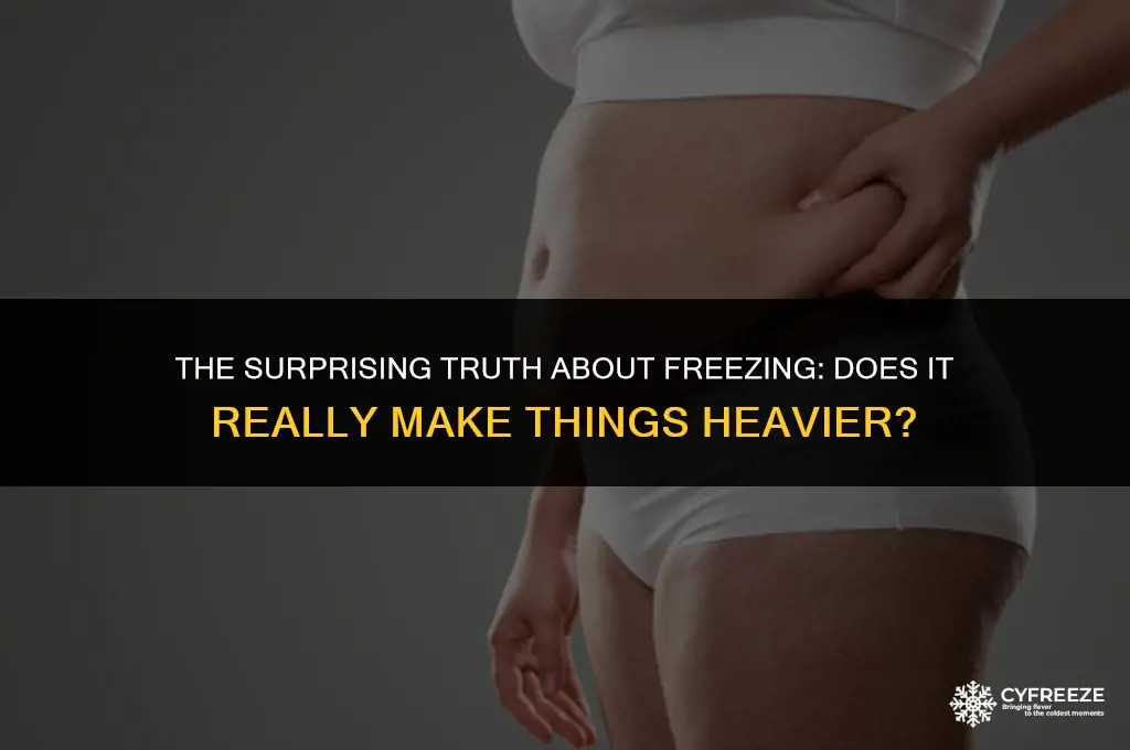 does freezing make things heavier