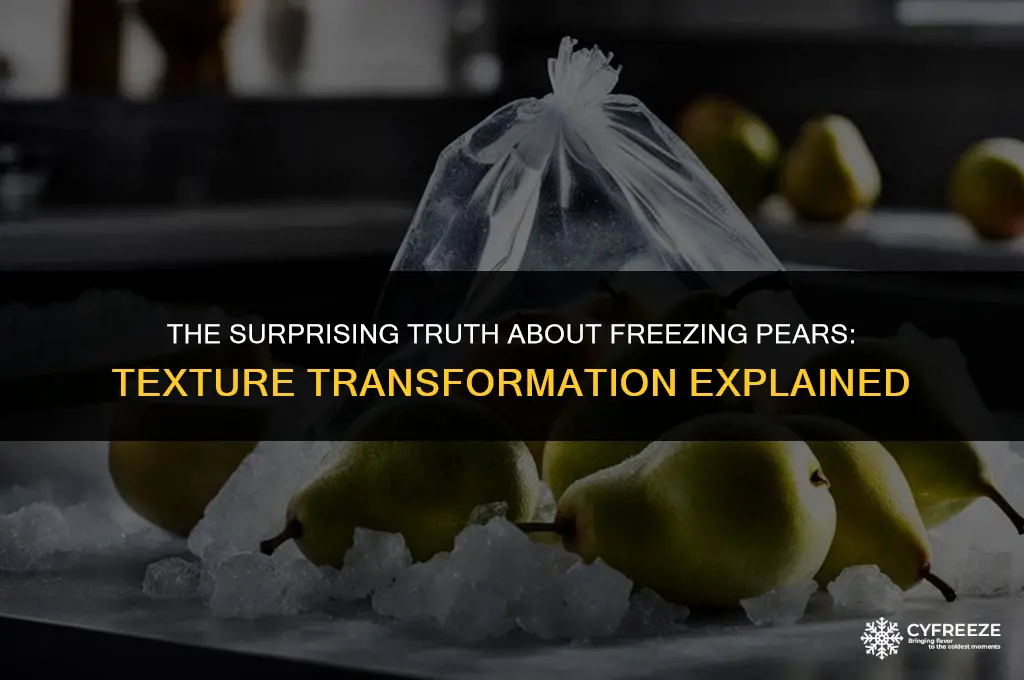 does freezing pears make them soft