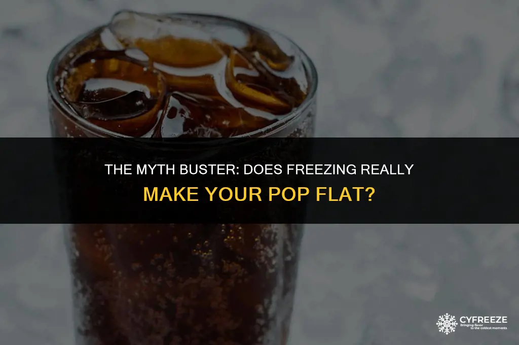 does freezing pop make it flat