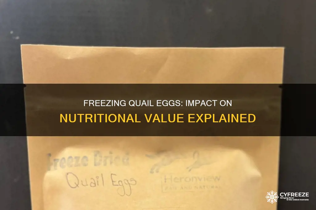 does freezing quail eggs decrease nutritional value
