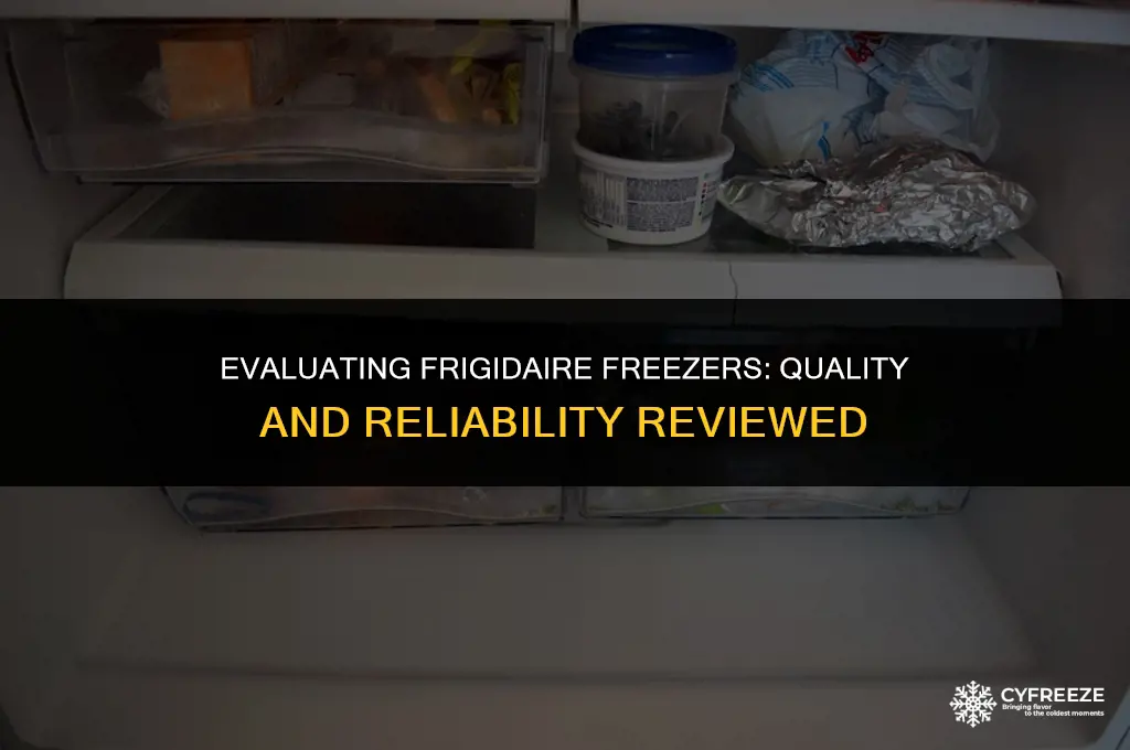 does frigidaire make a good freezer