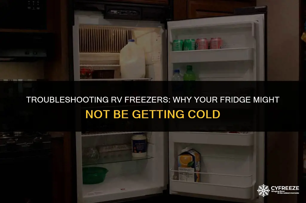 does frozen rv freezer cause fridge not to get cold