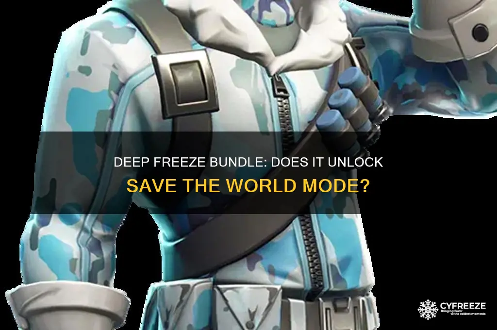 does getting deep freeze bundle give you save the world