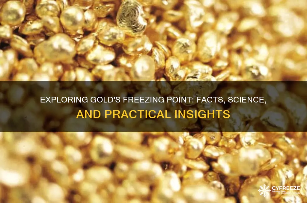 does gold have a freezing point