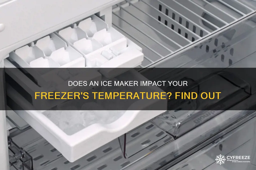 does ice maker affect freezer temperature