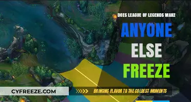 Does League of Legends Make Anyone Else Freeze?