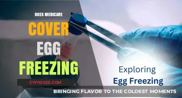 Medicare Coverage for Egg Freezing: What You Need to Know