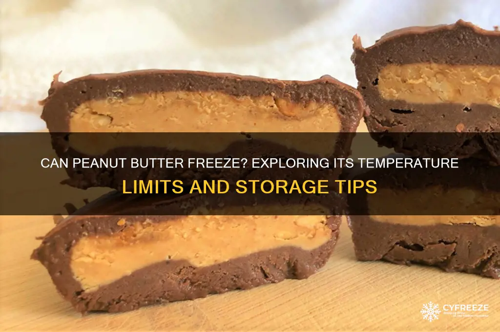 does peanut butter freeze temperature