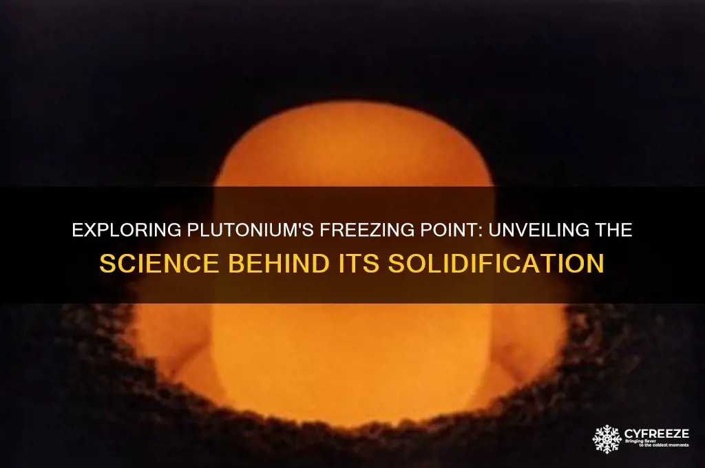 does plutonium have a freezing point