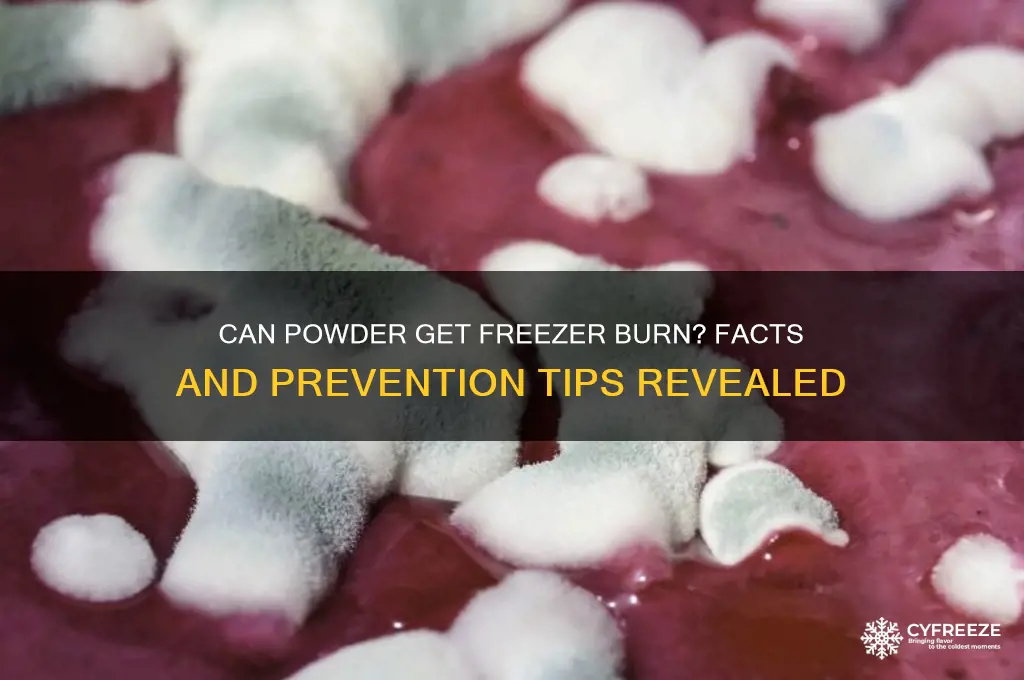 does powder get freezer burned