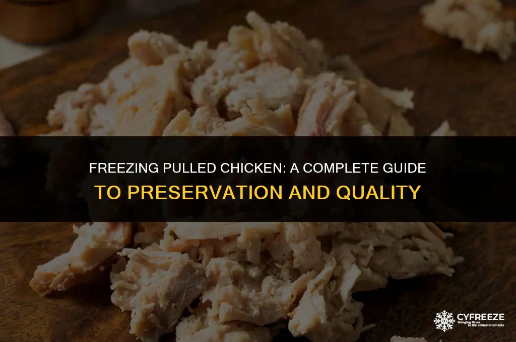 does pulled chicken freeze well