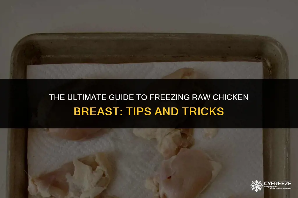 does raw chicken breast freeze well