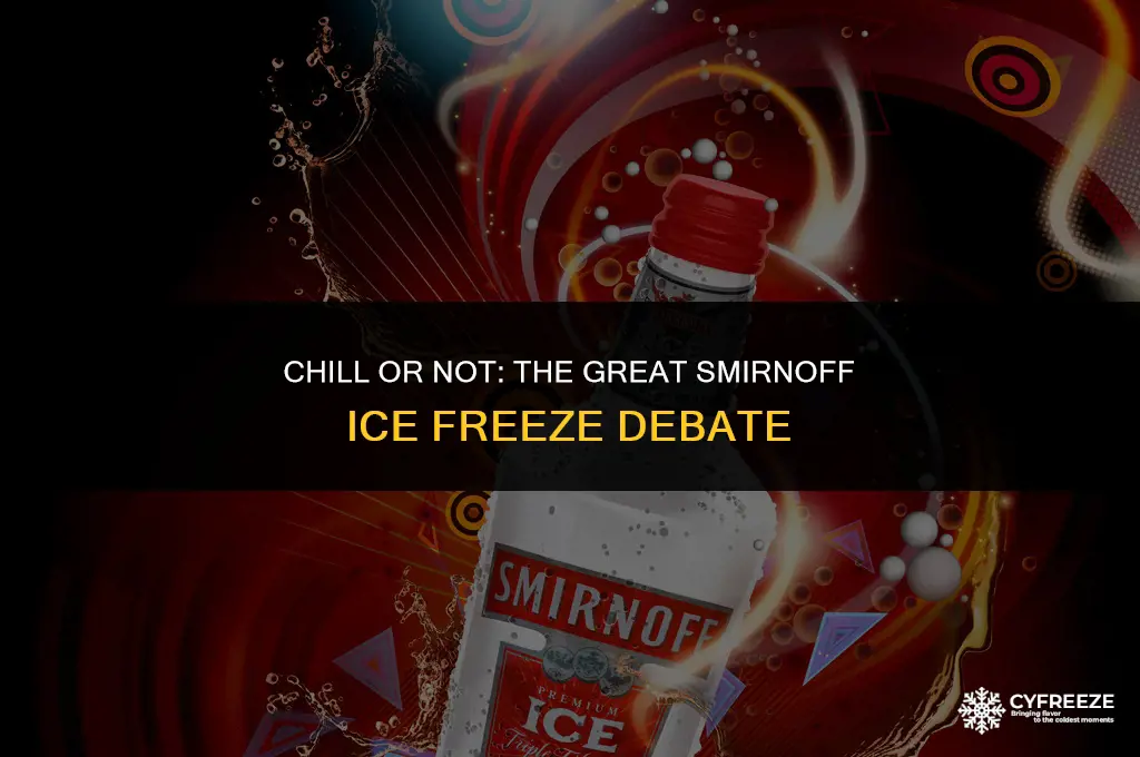 does smirnoff ice freeze